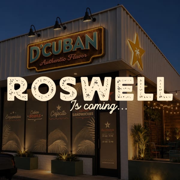 D'Cuban restaurant exterior at night, with "ROSWELL Is coming..." overlay announcing a new location.